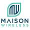 Maison Wireless