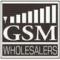 GSM WHOLESALERS